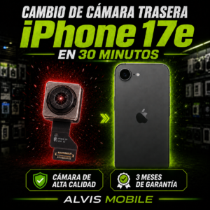 Cambio cámara trasera iPhone 17e
